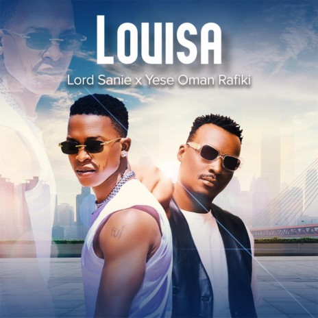 Louisa (feat. Yese Oman Rafiki) | Boomplay Music