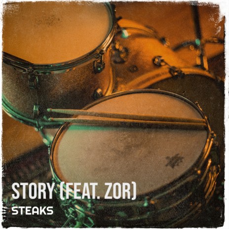 Story ft. Zor | Boomplay Music