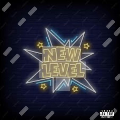 New Level | Boomplay Music