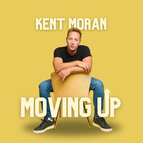 Moving Up | Boomplay Music