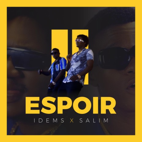 ESPOIR ft. Salim | Boomplay Music