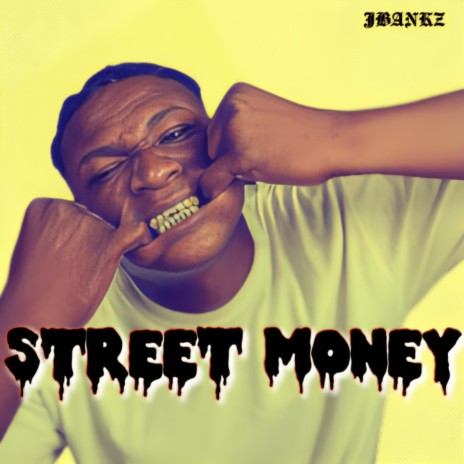 Street Money | Boomplay Music