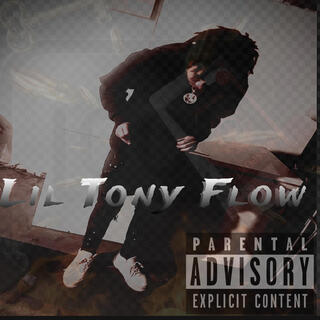 Lil Tony Flow