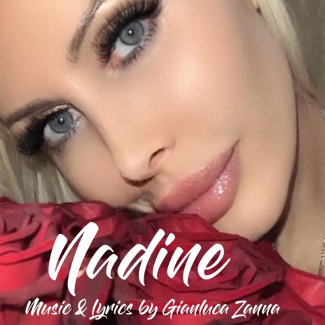 Nadine | Boomplay Music