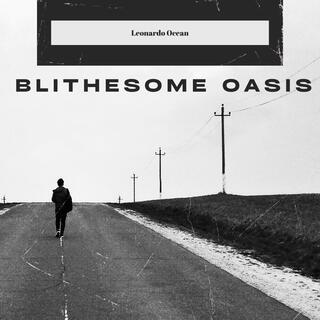 Blithesome Oasis