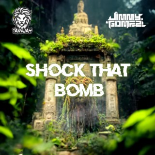 Shock That Bomb (Radio Edit)