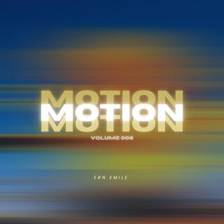 Motion Volume 009