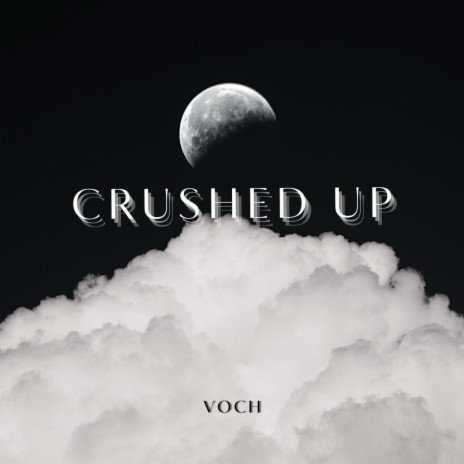 Crushed Up | Boomplay Music