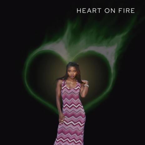 Heart on fire | Boomplay Music