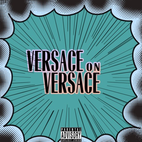 Versace On Versace | Boomplay Music