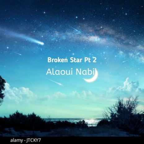 Broken Star Pt 2 | Boomplay Music
