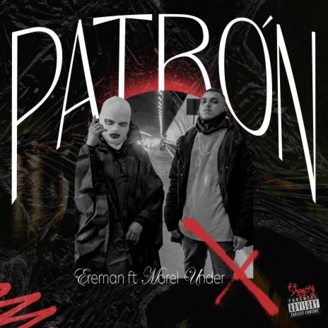 Patron ft. Morel Under | Boomplay Music