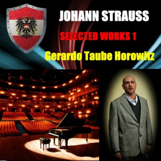 Johann Strauss - Selected Works 1