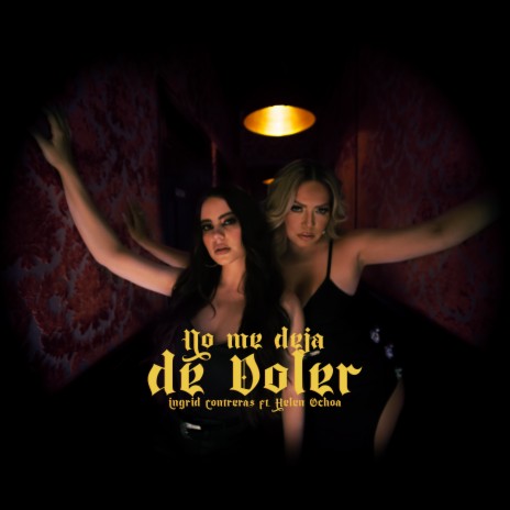 No Me Deja De Doler ft. Helen Ochoa | Boomplay Music