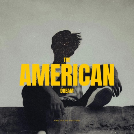 The American Dream | Boomplay Music