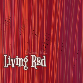 Living Red