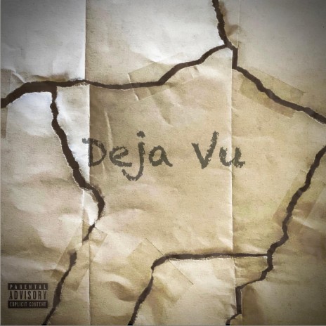 Deja Vu | Boomplay Music