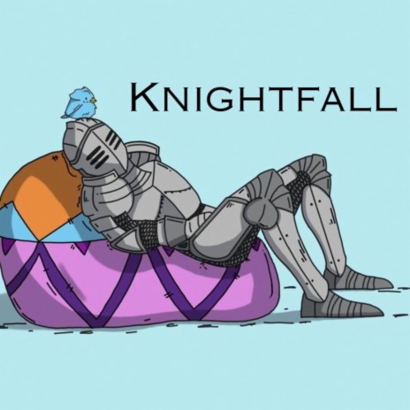 Knightfall | Boomplay Music