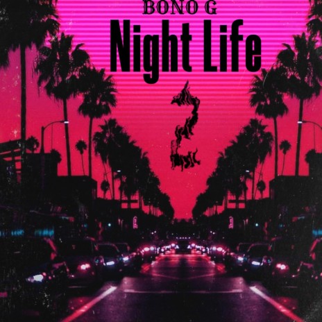 Night Life 2 | Boomplay Music