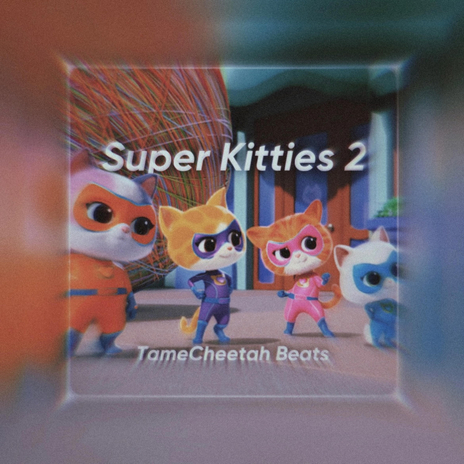 SUPERKITTIES 2 (Jersey Club) | Boomplay Music