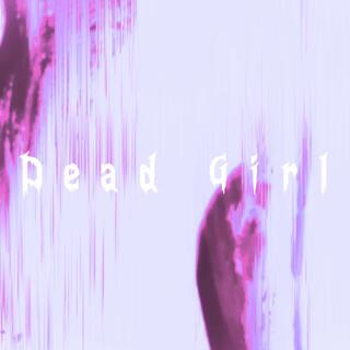 Dead Girl