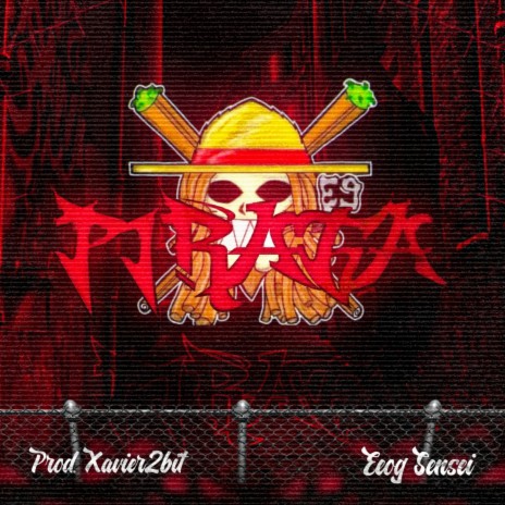 Pirata ft. Xavier2bit