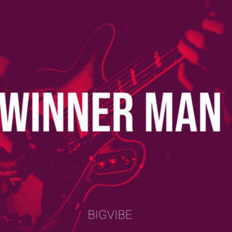 Winner man | Boomplay Music