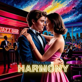 Harmony lyrics | Boomplay Music