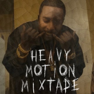 Heavy Motion Mixtape