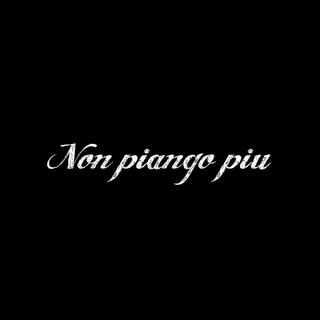 Non piango più lyrics | Boomplay Music