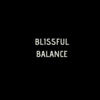 Blissful balance