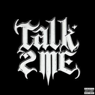 TALK2ME (SLOWED)