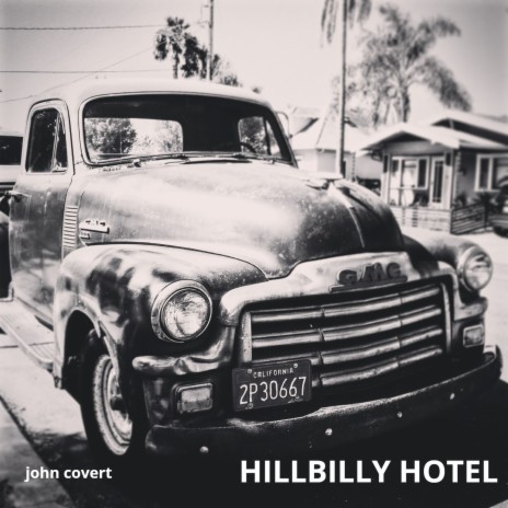 Hillbilly Hotel | Boomplay Music