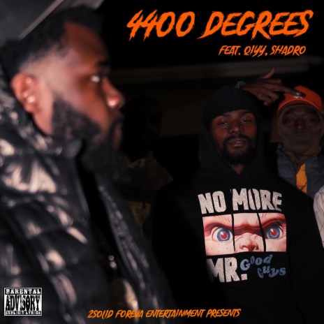 4400 Degrees ft. Qiyy & Shadro