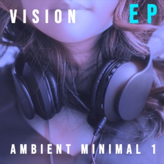 ambient minimal 1