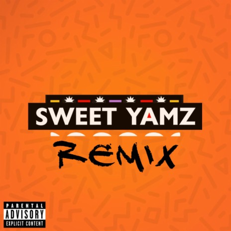 SWEET YAMZ | Boomplay Music