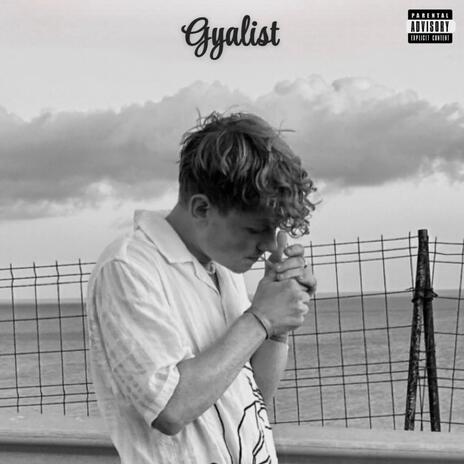 GYALIST | Boomplay Music