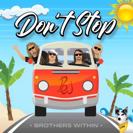 Don't Stop | Boomplay Music