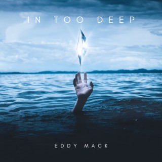 In too deep lyrics | Boomplay Music