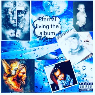 Eternal Living the album, Vol. 1