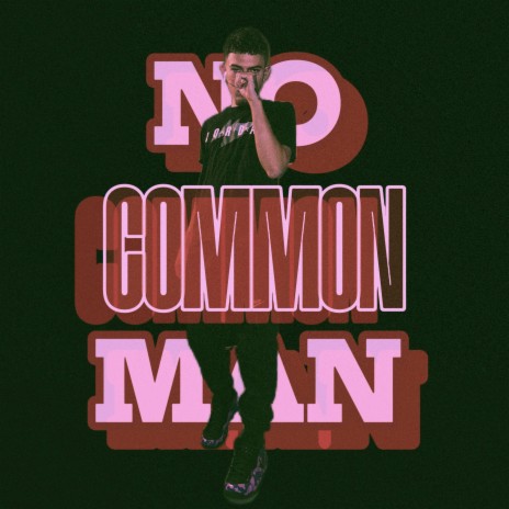 No Common Man ft. DoloTreezy | Boomplay Music