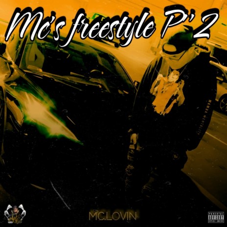 Mc's freestyle P'2 | Boomplay Music