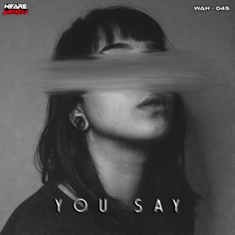 You Say ft. The Belgian Stallion | Boomplay Music