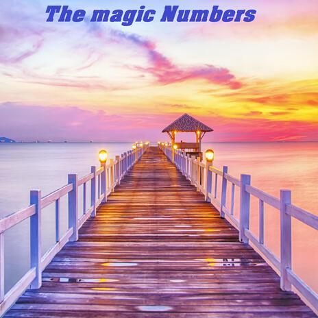 The magic Numbers | Boomplay Music