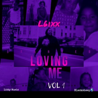 STARTED LOVING ME VOL 1