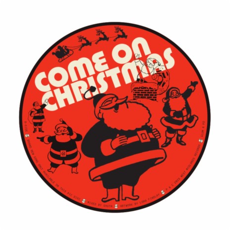 Come On Christmas | Boomplay Music