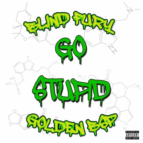 Go Stupid ft. Golden BSP