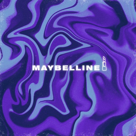 Maybelline ft. hello & b.li | Boomplay Music