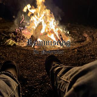 Reminiscing In November lyrics | Boomplay Music