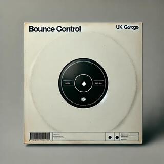 Bounce Control